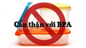 BPA là chất gì? Tác hại và cách phòng tránh nhựa chứa BPA