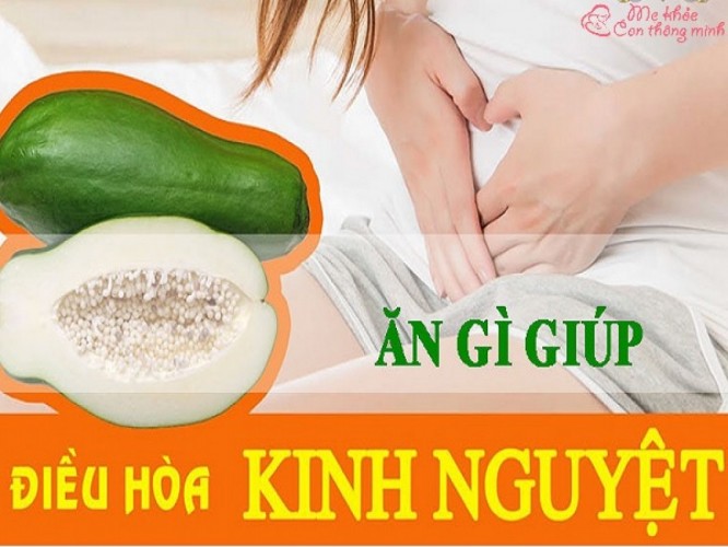 Ăn gì để điều hòa kinh nguyệt? 10 thực phẩm giúp điều kinh cực tốt