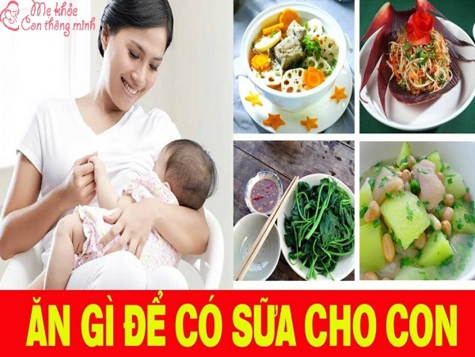 Mẹ ăn gì để sữa đặc, mát, thơm mà không lo tăng cân?