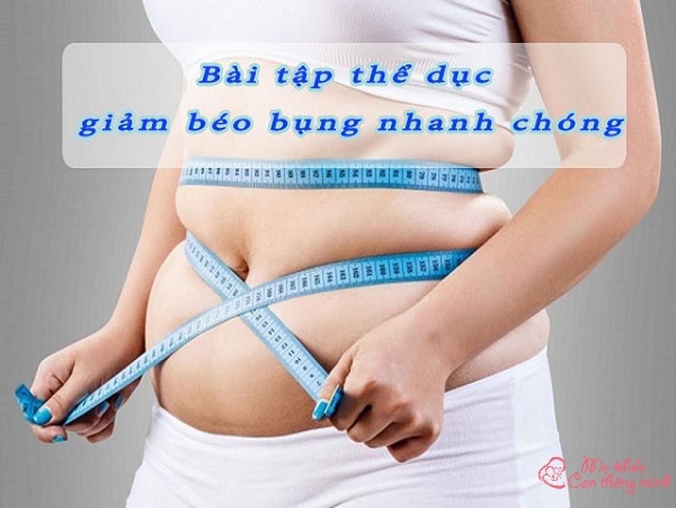 9 bài tập giảm mỡ bụng nhanh chóng, vòng eo giảm từ 5 – 7cm