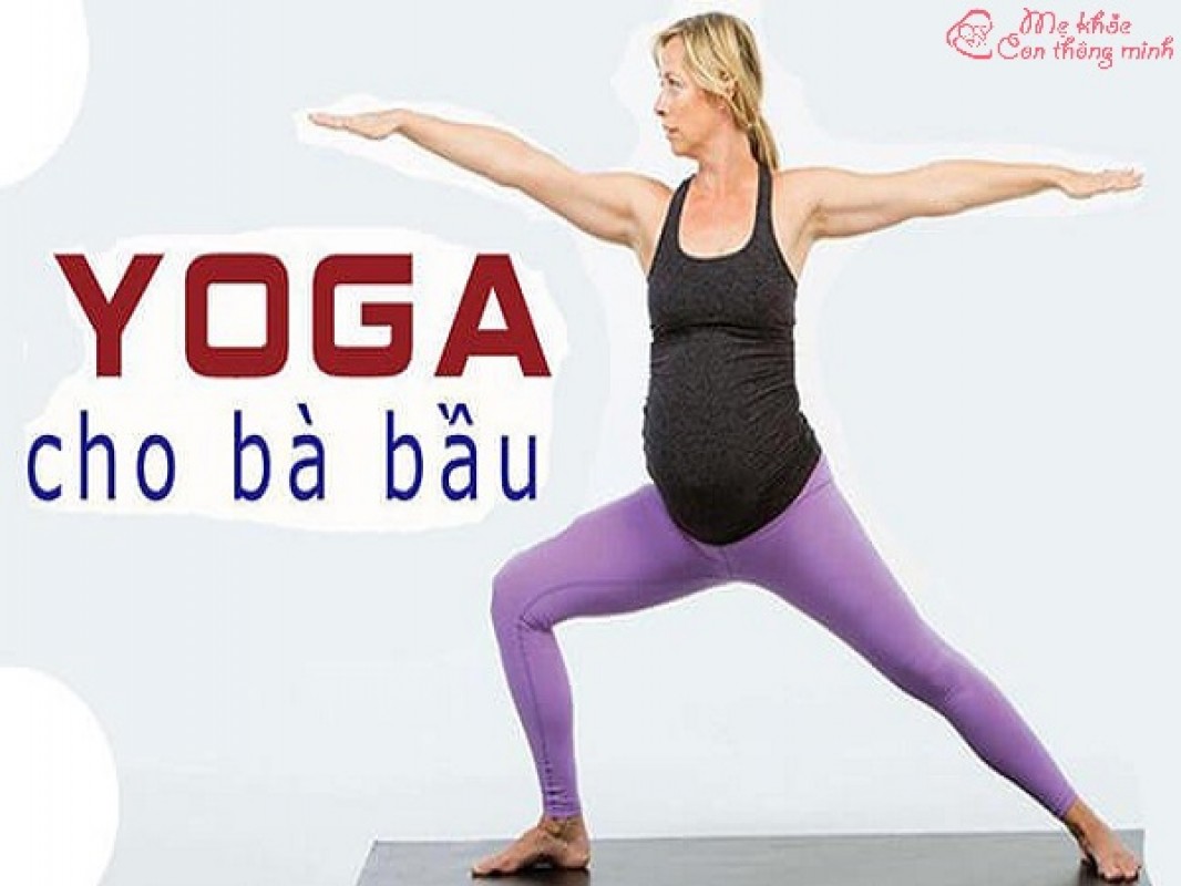 Top 9 Bài Tập Yoga Cho Bà Bầu Giúp Mẹ Khỏe – Con Khỏe