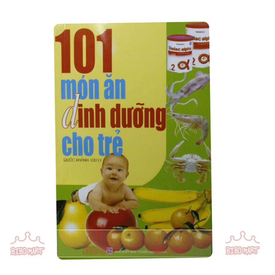 101 Món Ăn Dinh Dưỡng Cho Trẻ Em